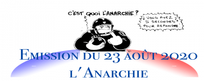 Emission l anarchie du 23 2020